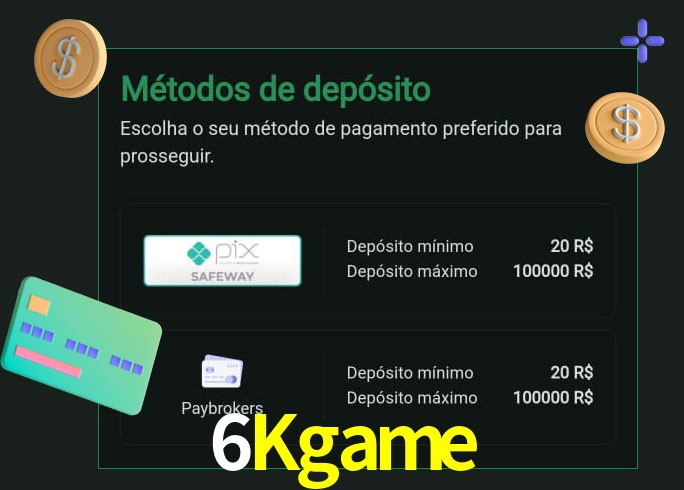 O cassino 6Kgame oferece uma grande variedade de métodos de pagamento